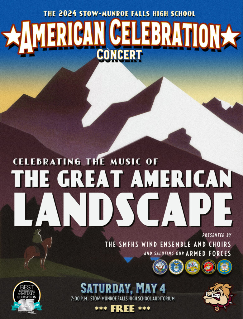 The SMF Band presents the free 2024 AMERICAN CELEBRATION Concert - "The Great American Landscape" - Sat. May 4, 7pm @ SMFHS